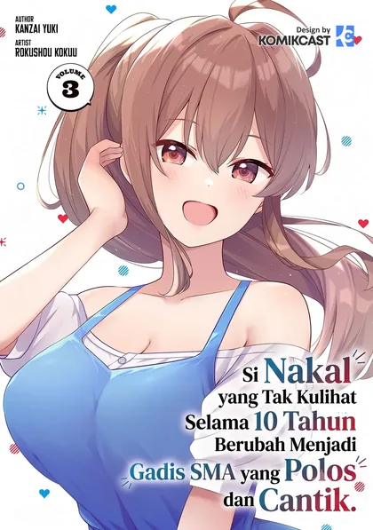Sampul 10-Nen Buri ni Saikai shita Kusogaki wa Seijun Bishoujo JK ni Seichou shiteita