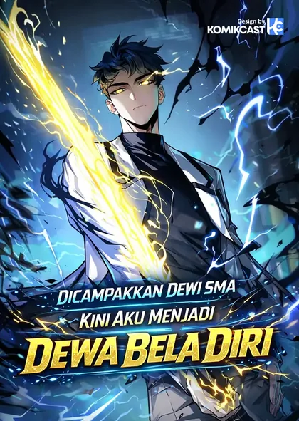 Sampul After the High School Goddess Dumped Me I Became a Martial Arts God (After breaking up with the school beauty)