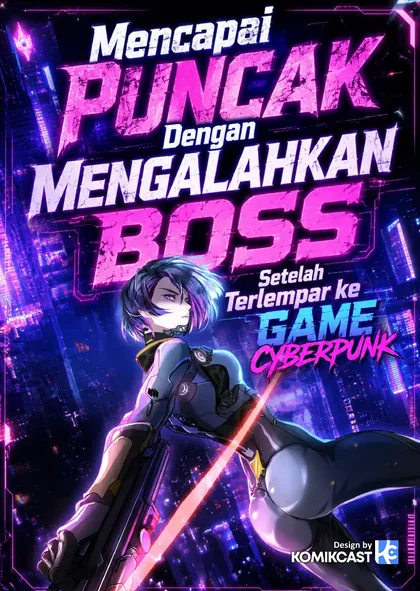 Sampul After Transmigrating into the Cyberpunk Game, I Defeated the BOSS and Successfully Rose to the Top