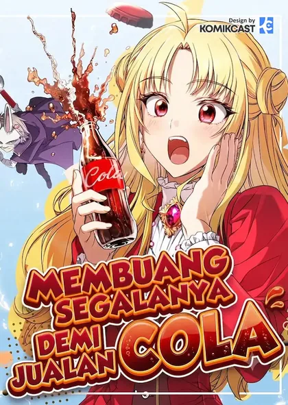 Sampul I Quit Everything to Selling Cola