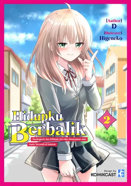 Sampul Jinsei Gyakuten - Uwaki Sare Enzai o Kiserareta Ore ga, Gakuen Ichi no Bishoujo ni Natsukareru