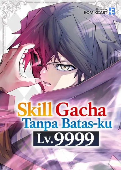 Sampul My Gift LVL 9999 Unlimited Gacha