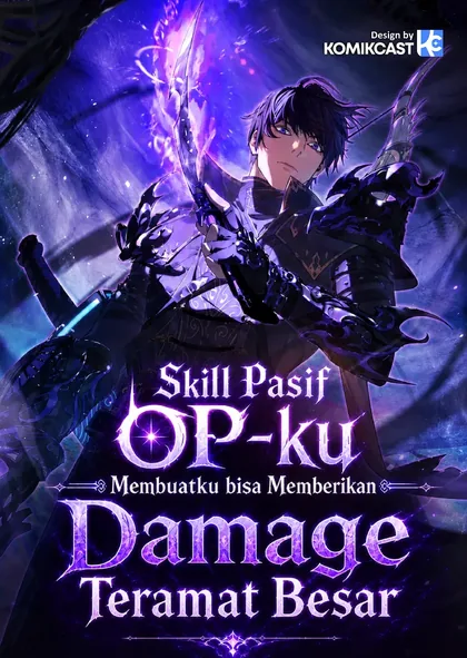 Sampul My Unbeatable Passive Skill Lets Me Deal Massive Damage!