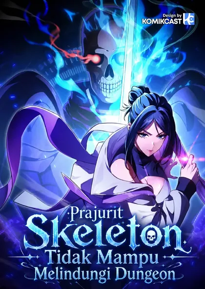 Sampul Skeleton Soldier Couldn’t Protect the Dungeon