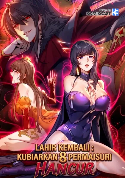 Sampul The Eight Empresses Betrayed Me, Only to Deeply Regret It After Being Reborn (Reborn After the Eight Empresses Betrayed Me, Now I’ll Make Them Regret It)