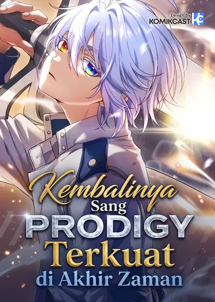Sampul The Prodigy's Return: The World's Strongest Regresses to Shatter the Doomsday Ending
