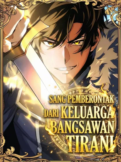Sampul The Rebel Of The Tyrant Noble Family